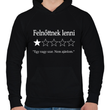 PRINTFASHION Felnőttnek lenni... "Egy nagy szar. Nem ajánlom." - Férfi kapucnis pulóver - Fekete férfi pulóver, kardigán