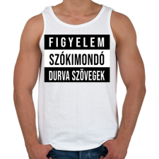 PRINTFASHION Figyelem Szókimondó Durvaszöveg - Férfi atléta - Fehér atléta, trikó