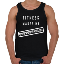 PRINTFASHION Fitness makes me unstoppable - Férfi atléta - Fekete atléta, trikó