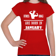 PRINTFASHION Fitnessz királyok januárban születtek - Női póló - Piros női póló