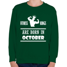 PRINTFASHION Fitnessz királyok októberben születtek - Gyerek pulóver - Sötétzöld gyerek pulóver, kardigán