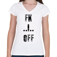 PRINTFASHION FK OFF - Női V-nyakú póló - Fehér női póló