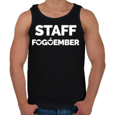 PRINTFASHION Fogóember Staff - Férfi atléta - Fekete