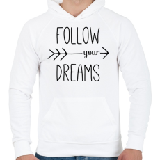 PRINTFASHION Follow your dreams - Férfi kapucnis pulóver - Fehér