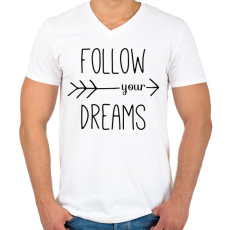 PRINTFASHION Follow your dreams - Férfi V-nyakú póló - Fehér