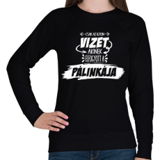 PRINTFASHION Fontos pálinka infó! - Női pulóver - Fekete