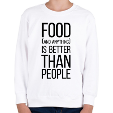 PRINTFASHION Food is better than people - Gyerek pulóver - Fehér gyerek pulóver, kardigán