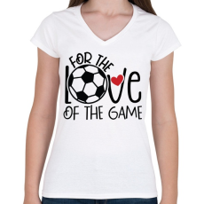 PRINTFASHION For the love of the game - Női V-nyakú póló - Fehér