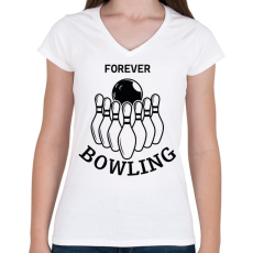 PRINTFASHION Forever bowling - Női V-nyakú póló - Fehér