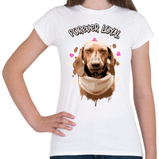 PRINTFASHION forever loyal - Női póló - Fehér