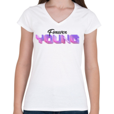 PRINTFASHION foreveryoung - Női V-nyakú póló - Fehér női póló