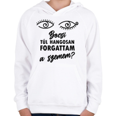 PRINTFASHION Forgattam a szemem - Gyerek kapucnis pulóver - Fehér