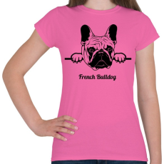 PRINTFASHION French Bulldog - Női póló - Rózsaszín