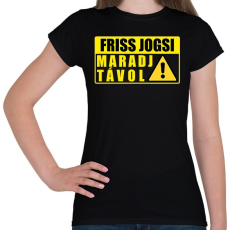 PRINTFASHION Friss Jogsi - Női póló - Fekete