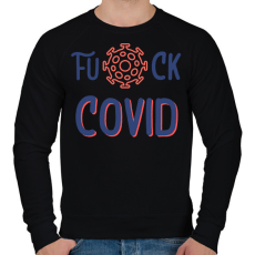 PRINTFASHION Fuck Covid - Férfi pulóver - Fekete