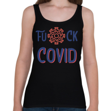 PRINTFASHION Fuck Covid - Női atléta - Fekete női trikó