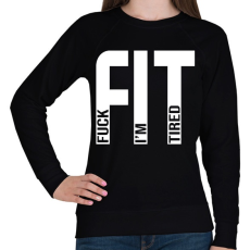PRINTFASHION Fuck I'm Tired - Női pulóver - Fekete
