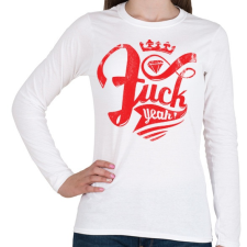 PRINTFASHION Fuck yeah! - Női hosszú ujjú póló - Fehér női póló
