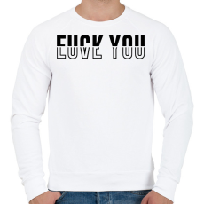 PRINTFASHION Fuck You - Love You - Férfi pulóver - Fehér