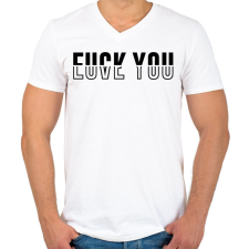 PRINTFASHION Fuck You - Love You - Férfi V-nyakú póló - Fehér férfi póló