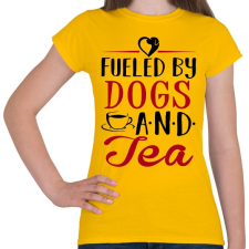 PRINTFASHION Fueled by dogs and tea - Női póló - Sárga női póló