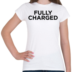 PRINTFASHION Fully Charged (Black) - Női póló - Fehér