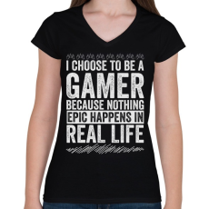 PRINTFASHION Gamer life - Női V-nyakú póló - Fekete