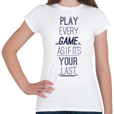 PRINTFASHION Gamer motiváció - Női póló - Fehér női póló