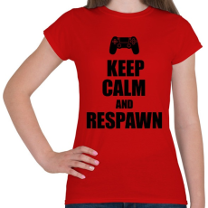 PRINTFASHION Gamer respawn - Női póló - Piros