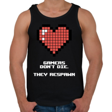 PRINTFASHION Gamers don't die - Férfi atléta - Fekete atléta, trikó