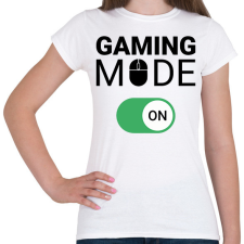 PRINTFASHION Gaming mode on! - Női póló - Fehér női póló