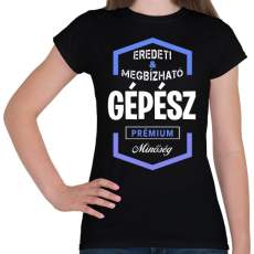 PRINTFASHION Gépész prémium minőség - Női póló - Fekete