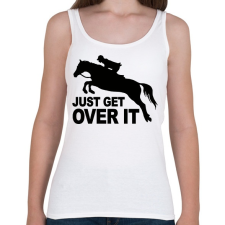 PRINTFASHION Get over it! - Női atléta - Fehér női trikó