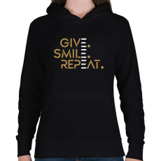 PRINTFASHION Give. Smile. Repeat - Női kapucnis pulóver - Fekete
