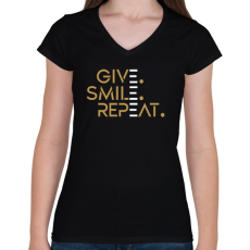 PRINTFASHION Give. Smile. Repeat - Női V-nyakú póló - Fekete