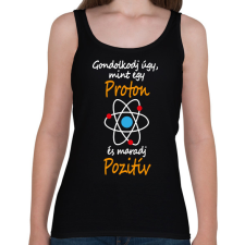 PRINTFASHION Gondolkodj úgy, mint egy proton és maradj pozitív - Női atléta - Fekete női trikó