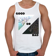 PRINTFASHION Good Or Bad - Férfi atléta - Fehér atléta, trikó