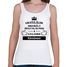 PRINTFASHION Gratulálok sikerült megtalálnod a legjobb kőművest - Női atléta - Fehér női trikó