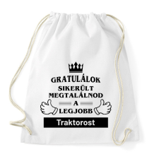 PRINTFASHION Gratulálunk sikerült megtalálnod a legjobb traktorost - Sportzsák, Tornazsák - Fehér tornazsák