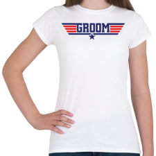 PRINTFASHION Groom - Top gun - Női póló - Fehér női póló