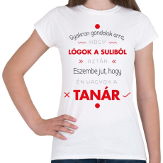 PRINTFASHION Gyakran gondolok arra, hogy lógok - Női póló - Fehér