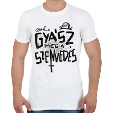 PRINTFASHION Gyász meg a szenvedés fekete - Férfi póló - Fehér