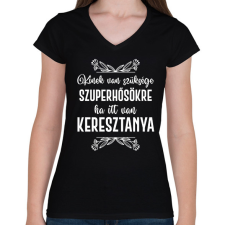 PRINTFASHION Ha itt van keresztanya - Női V-nyakú póló - Fekete női póló