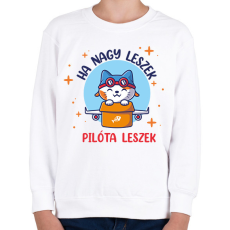 PRINTFASHION Ha nagy leszek - Gyerek pulóver - Fehér