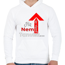 PRINTFASHION ha nem tanulsz... - Férfi kapucnis pulóver - Fehér férfi pulóver, kardigán