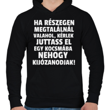 PRINTFASHION Ha részegen megtalálnál valahol - Férfi kapucnis pulóver - Fekete férfi pulóver, kardigán
