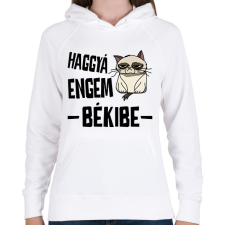 PRINTFASHION Haggyá engem békibe - Női kapucnis pulóver - Fehér női pulóver, kardigán
