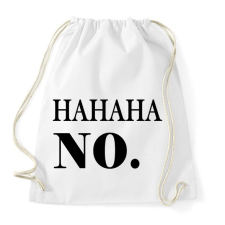 PRINTFASHION HAHA No - Sportzsák, Tornazsák - Fehér tornazsák