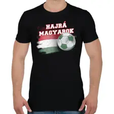 PRINTFASHION Hajrá magyarok - Férfi póló - Fekete férfi póló