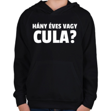 PRINTFASHION HÁNY ÉVES VAGY CULA  - Gyerek kapucnis pulóver - Fekete gyerek pulóver, kardigán
